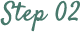 Step02